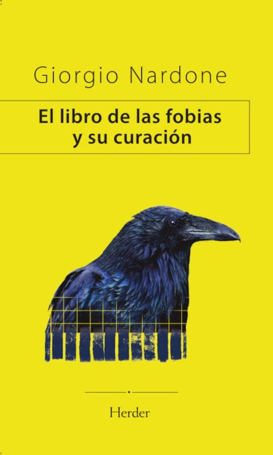 EL LIBRO DE LAS FOBIAS Y SU CURACION | NARDONE GIORGIO
