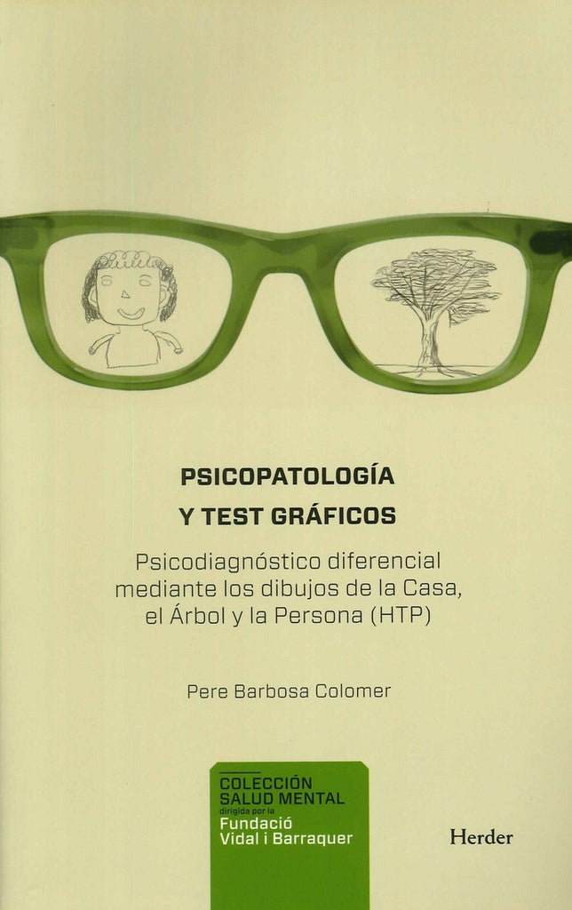 PSICOPATOLOGIA Y TEST GRAFICOS | BARBOSA COLOMERPERE