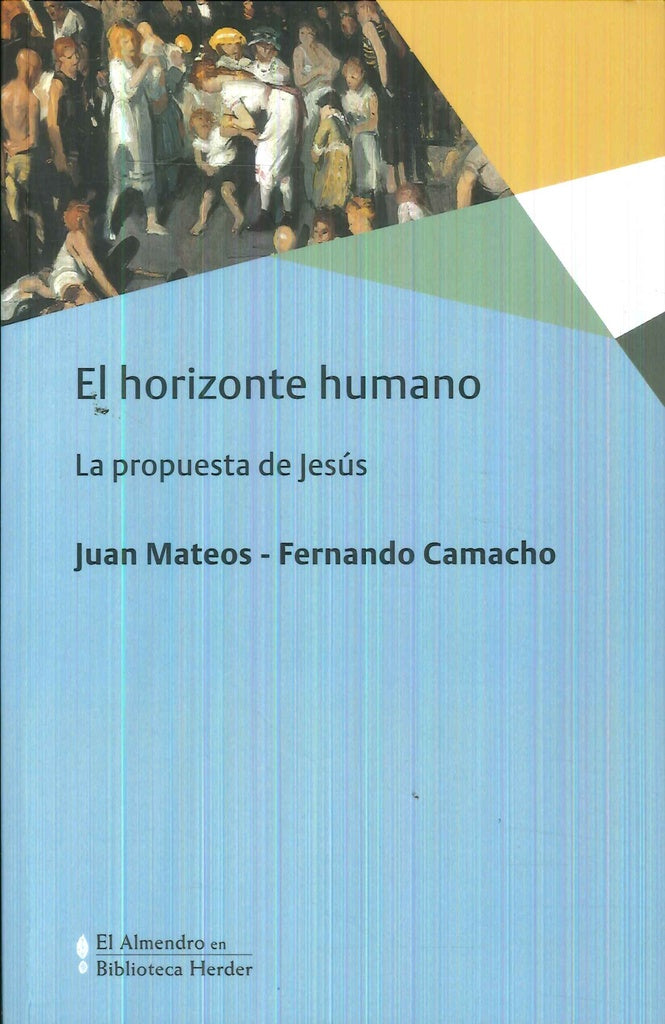 HORIZONTE HUMANO, EL | MATEOSJUAN/CAMACHOACOSTA FERNANDO