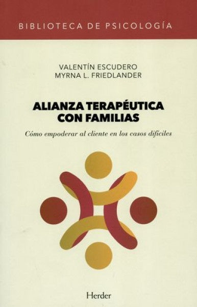 ALIANZA TERAPEUTICA CON FAMILIAS | ESCUDEROVALENTIN/FRIEDLANDERMYRNA L