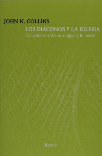 DIACONOS Y LA IGLESIA,LOS | COLLINSJOHN N