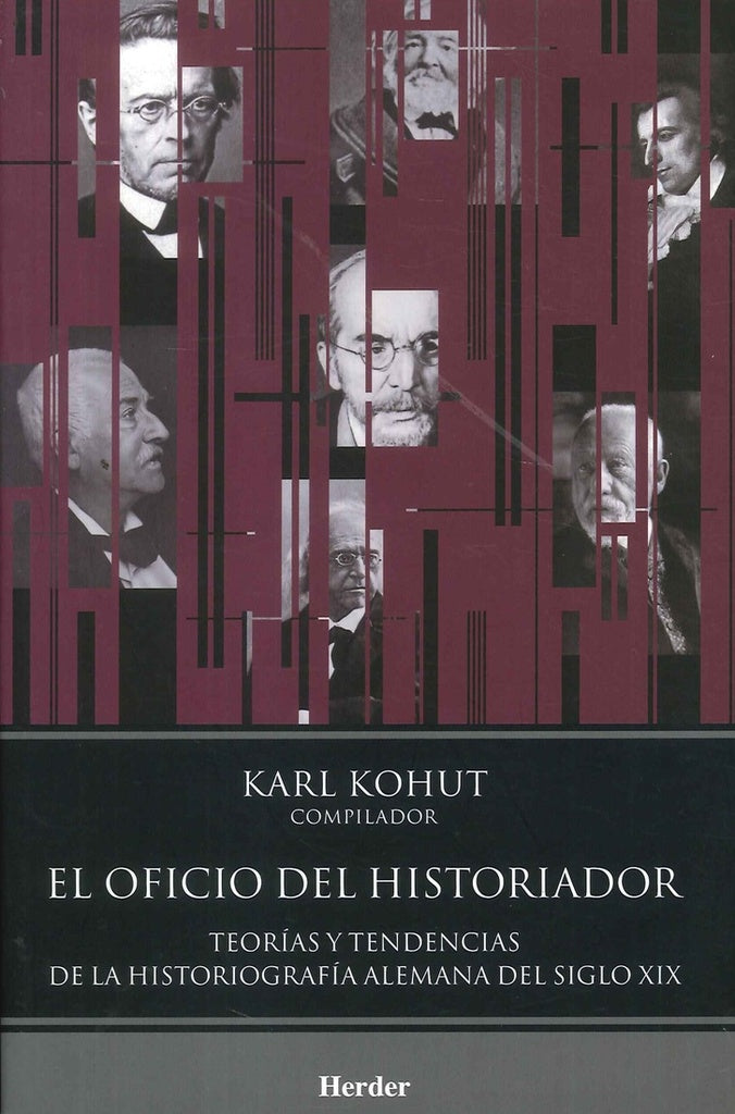 OFICIO DEL HISTORIADOR,EL | KOHUTKARL