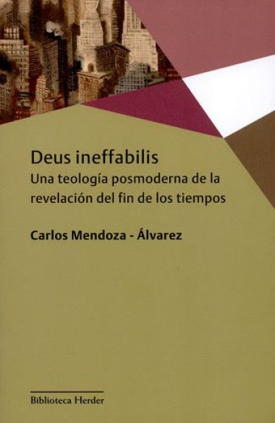DEUS INEFFABILIS | MENDOZAALVAREZ CARLOS