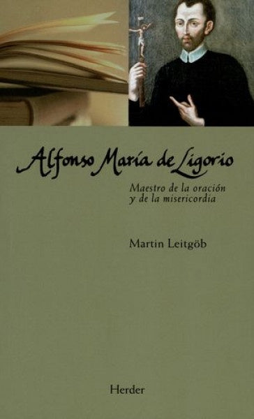 ALFONSO MARIA DE LIGORIO | LEITGOEBMARTIN