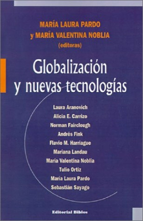 Globalización y nuevas tecnologías | Varios autores