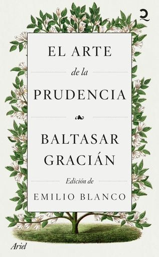 EL ARTE DE LA PRUDENCIA | BALTASAR GRACIAN
