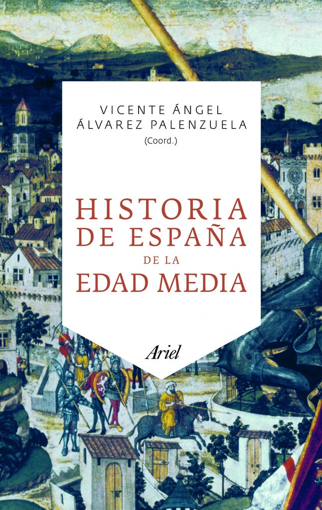HISTORIA DE ESPAÑA DE LA EDAD MEDIA | ANGELVICENTE