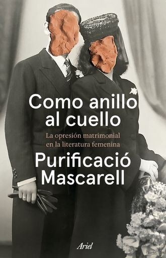 COMO ANILLO AL CUELLO | MASCARELL PURIFICACION
