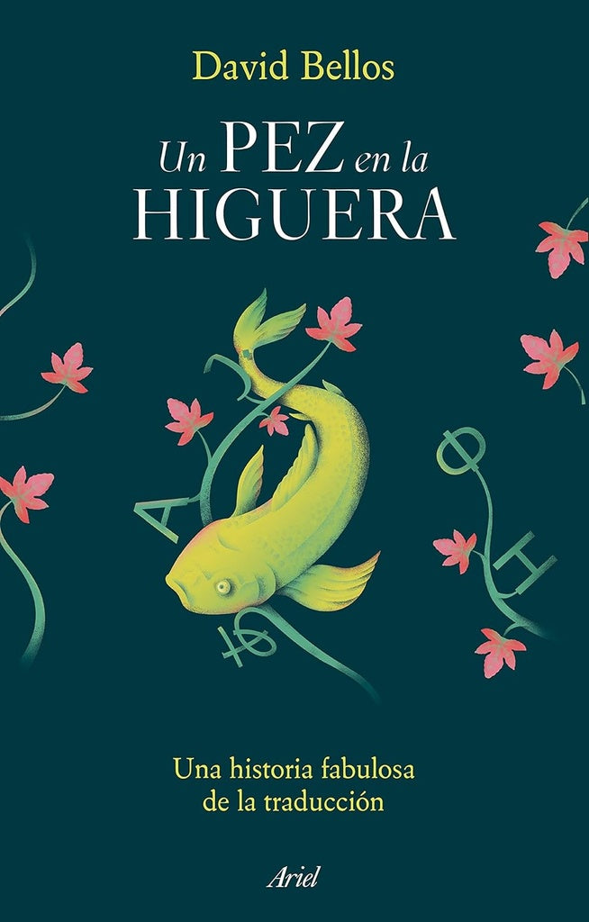 UN PEZ EN LA HIGUERA | DAVID BELLOS