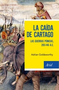 CAIDA DE CARTAGO,LA | ADRIAN GOLDSWORTHY