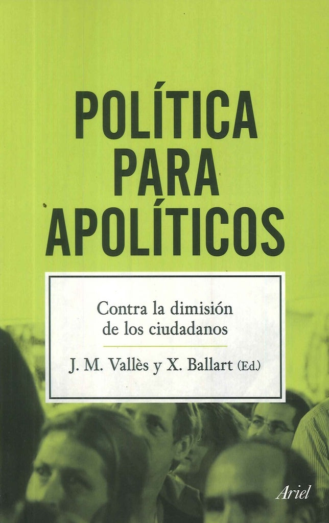 POLITICA PARA APOLITICOS | VALLESJ M