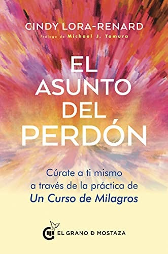 El asunto del perdón | Cindy Lora-Renard