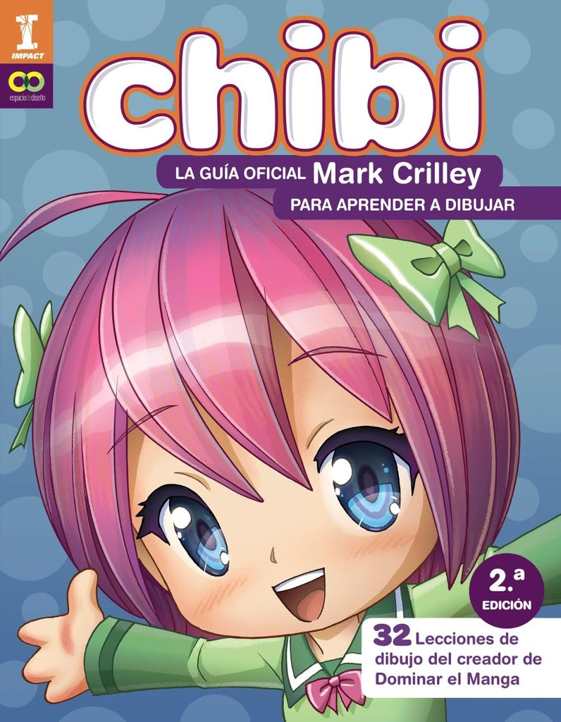 CHIBI LA GUIA OFICIAL DE MARK CRILLEY PA | CRILLEY MARK