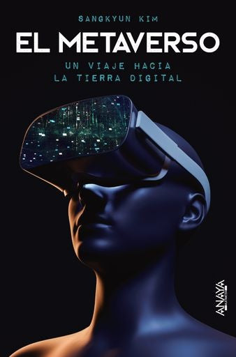 EL METAVERSO UN VIAJE HACIA LA TIERRA DIGITAL | KIM SANGKYUN