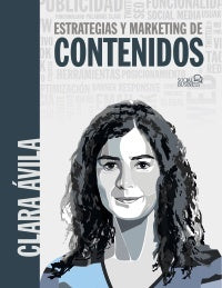 ESTRATEGIAS Y MARKETING DE CONTENIDOS | AVILA CLARA