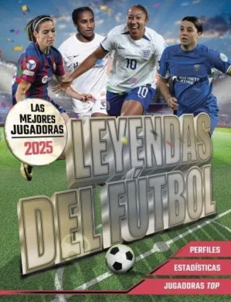 LEYENDAS DEL FUTBOL LAS MEJORES JUGADORAS 2025 | Kevin Pettman