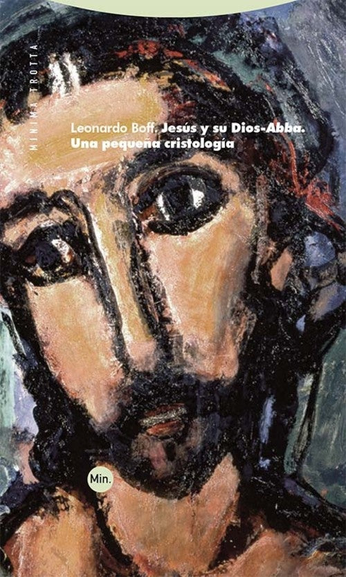 JESUS Y SU DIOS ABBA | BOFFLEONARDO