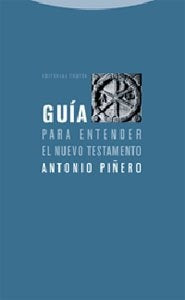 GUIA PARA ENTENDER NUEVO TESTAMENTO | PIÑEROANTONIO
