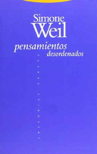 PENSAMIENTOS DESORDENADOS | WEILSIMONE