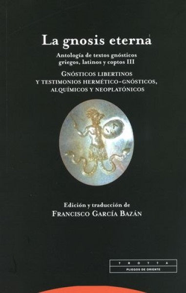 GNOSIS ETERNA III,LA | GARCIA BAZANFRANCISCO