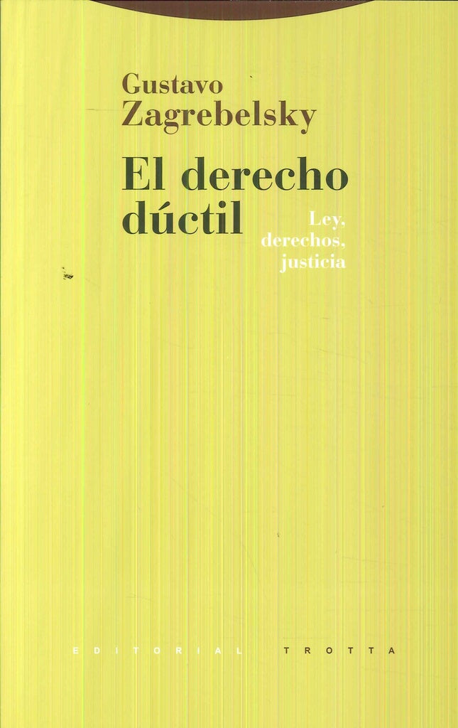 DERECHO DUCTIL | GUSTAVO ZAGREBLESKY