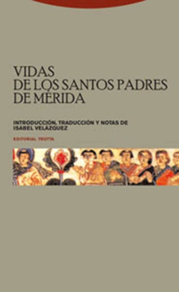 VIDAS DE LOS SANTOS PADRES DE MERIDA | VELAZQUEZISABEL