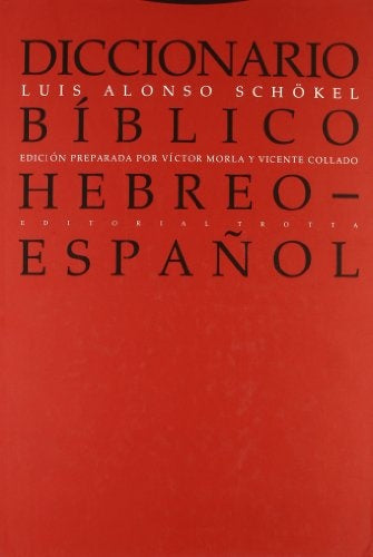 DICCIONARIO BIBLICO HEBREO ESPAÑOL 4ªED | SCHOKELLUIS ALONSO