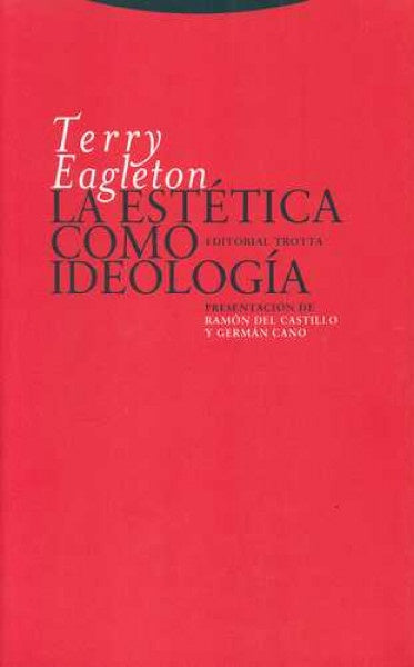 ESTETICA COMO EDEOLOGIA 2ªED | EAGLETON TERRY