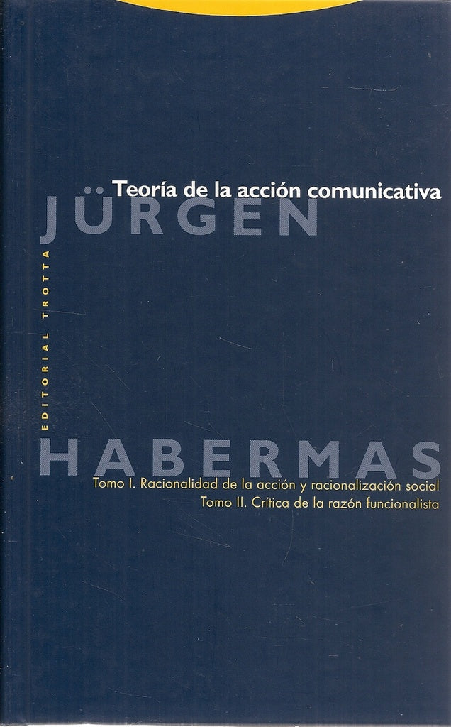 TEORIA DE LA ACCION COMUNICATIVA | HABERMASJURGEN