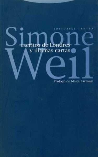 ESCRITOS DE LONDRES Y ULTIMAS CARTAS | WEILSIMONE