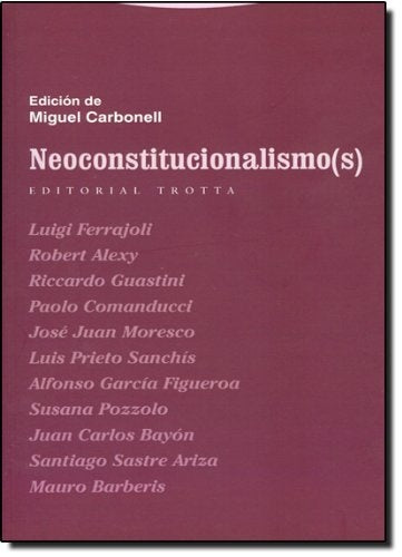 NEOCONSTITUCIONALISMO 4ªED | CARBONELLMIGUEL