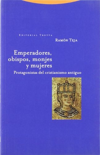 EMPERADORES OBISPOS MONJES MUJERES | TEJAR