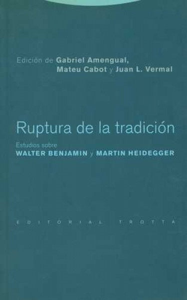 RUPTURA DE LA TRADICION | AMENGUALCABOTVERMAL