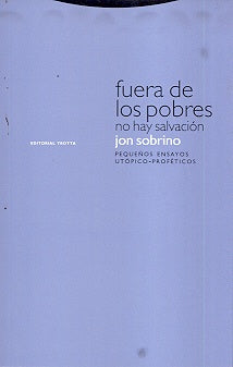 FUERA DE LOS POBRES NO HAY SALVACION 2ªED | SOBRINOJON