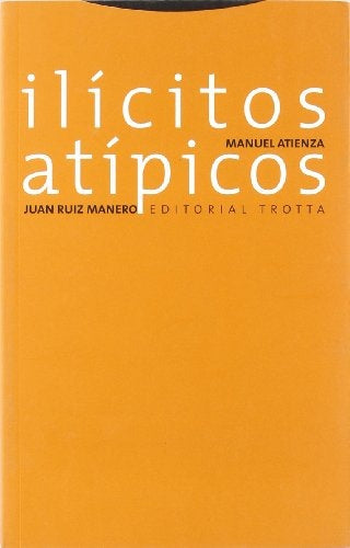 ILICITOS ATIPICOS | ATIENZARUIZ MANERO