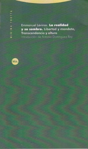 REALIDAD Y SU SOMBRA MIN | LEVINASEMMANUEL