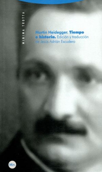 TIEMPO E HISTORIA 2ªED | HEIDEGGERMARTIN