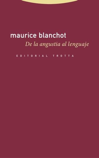 DE LA ANGUSTIA AL LENGUAJE | BLANCHOT MAURICE