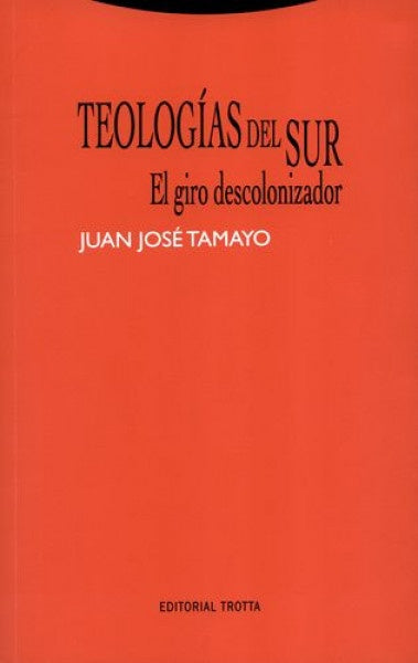 TEOLOGIAS DEL SUR | TAMAYOJUAN JOSE