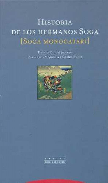HISTORIA DE LOS HERMANOS SOGA | MONOGATARI