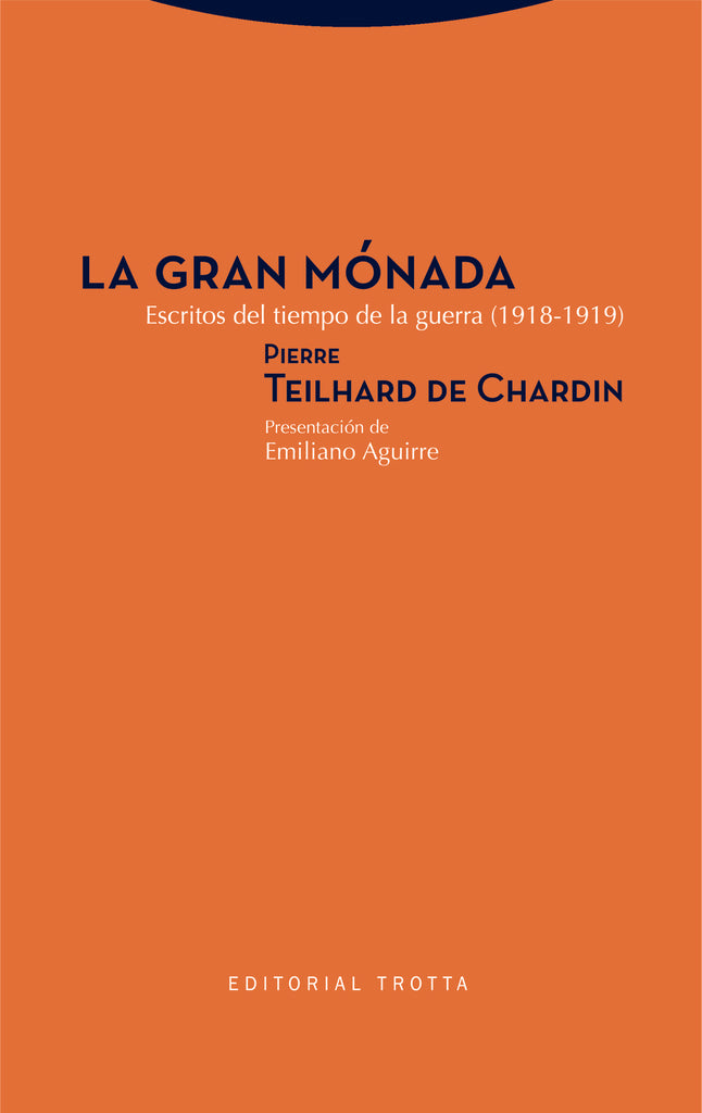 GRAN MONADA,LA | TEILHARDDE CHARDINPIERRE