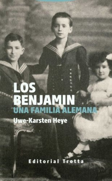 BENJAMIN,LOS UNA FAMILIA ALEMANA | HEYEUWEKARSTEN