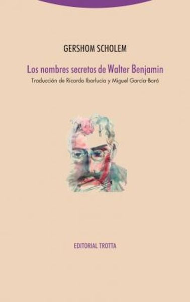 NOMBRES SECRETOS DE WALTER BENJAMIN,LOS NE | SCHOLEMGERSHOM