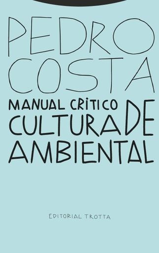 MANUAL CRITICO DE CULTURA AMBIENTAL | COSTAPEDRO