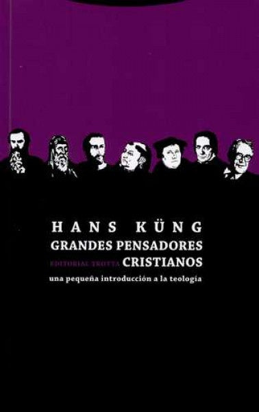 GRANDES PENSADORES CRISTIANOS | KUNGHANS
