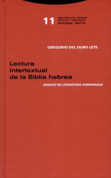 LECTURA INTERTEXTUAL DE LA BIBLIA HEBREA | DELOLMO LETEGREGORIO