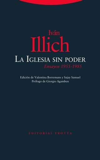 IGLESIA SIN PODER,LA | ILLICHIVAN