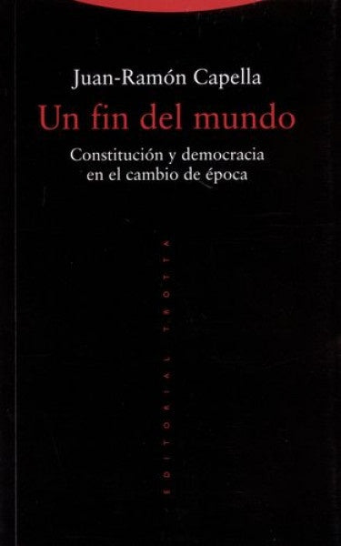 UN FIN DEL MUNDO | CAPELLAJUANRAMON