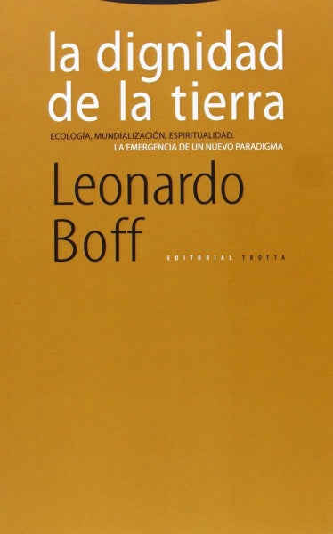 DIGNIDAD DE LA TIERRA,LA | BOFFLEONARDO