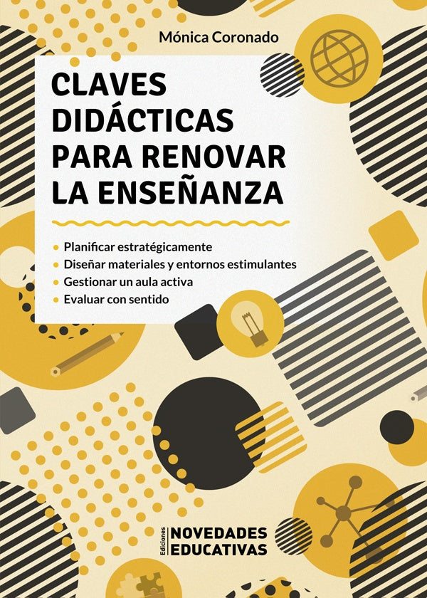 Claves didácticas para renovar la enseñanza | MONICA CORONADO